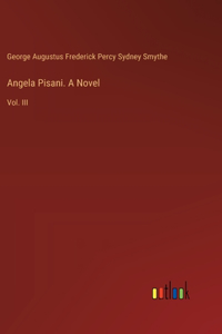 Angela Pisani. A Novel