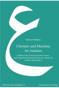 Christen Und Muslime Im Andalus