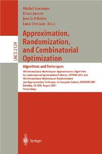 Approximation, Randomization and Combinatorial Optimization: Algorithms and Techniques