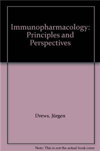 Immunopharmacology: Principles and Perspectives