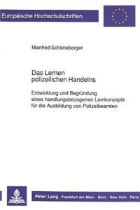 Das Lernen Polizeilichen Handelns