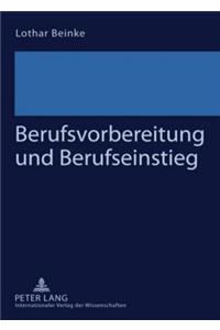 Berufsvorbereitung Und Berufseinstieg