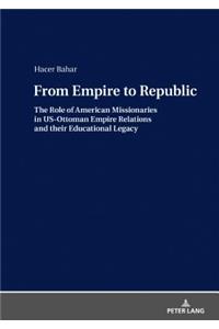 From Empire to Republic