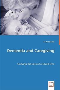 Dementia and Caregiving