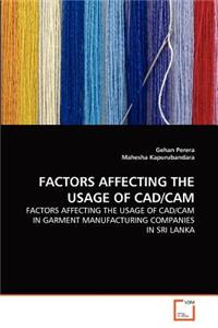 Factors Affecting the Usage of Cad/CAM