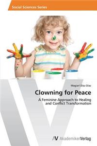 Clowning for Peace