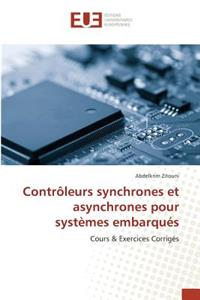 Contrôleurs Synchrones Et Asynchrones Pour Systèmes Embarqués