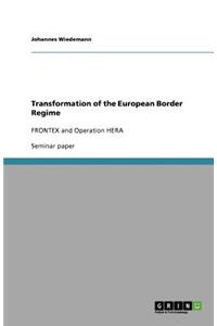 Transformation of the European Border Regime