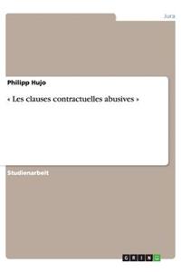 Les clauses contractuelles abusives