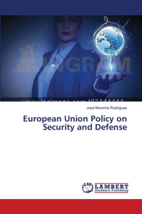 European Union Policy on Security and Defense