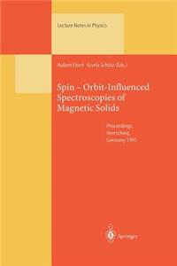 Spin — Orbit-Influenced Spectroscopies of Magnetic Solids