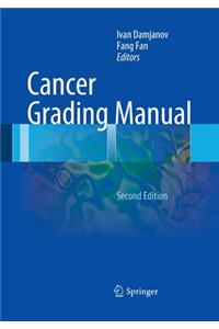 Cancer Grading Manual