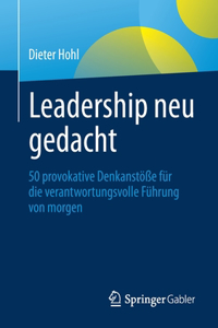 Leadership Neu Gedacht