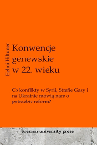 Konwencje genewskie w 22. wieku