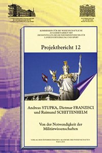 Projektbericht 12 Von Der Notwendigkeit Der Militarwissenschaften