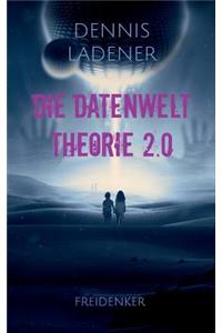 Die Datenwelt Theorie 2.0