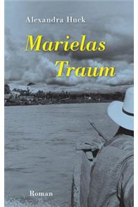 Marielas Traum