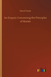 Enquiry Concerning the Principles of Morals