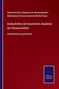 Denkschriften der kaiserlichen Akademie der Wissenschaften
