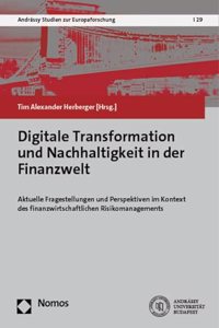 Digitale Transformation Und Nachhaltigkeit in Der Finanzwelt