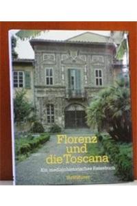 Florenz Und Die Toscana