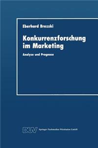 Konkurrenzforschung Im Marketing