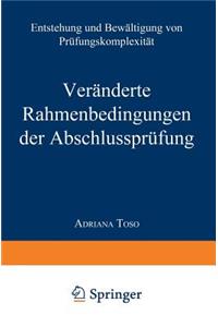 Veränderte Rahmenbedingungen der Abschlussprüfung