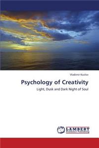 Psychology of Creativity