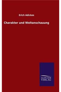 Charakter und Weltanschauung