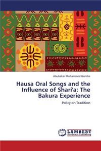 Hausa Oral Songs and the Influence of Shari'a