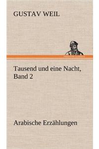 Tausend Und Eine Nacht, Band 2