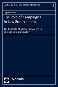 The Role of Campaigns in Law Enforcement