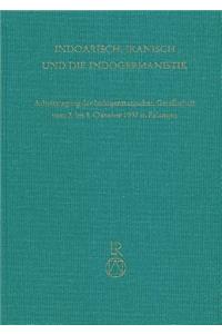 Indoiranisch, Iranisch Und Die Indogermanistik