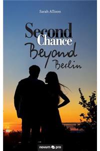 Second Chance - Beyond Berlin