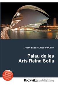 Palau de Les Arts Reina Sofia
