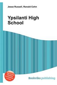 Ypsilanti High School