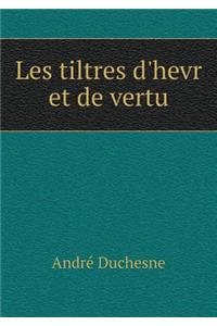Les tiltres d'hevr et de vertu