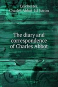 diary and correspondence of Charles Abbot