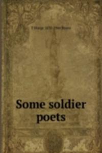 Some soldier poets