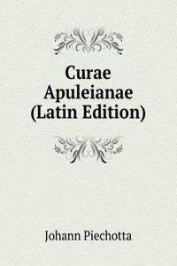 Curae Apuleianae (Latin Edition)