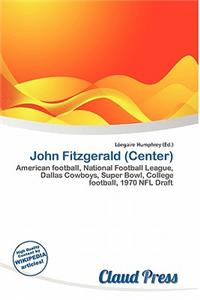 John Fitzgerald (Center)