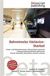 Bahnstrecke V Clavice-Starko