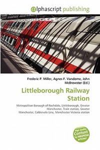 Littleborough Railway Station