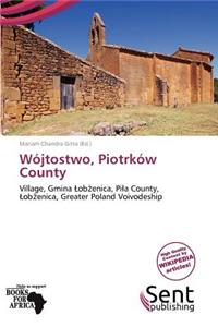 W Jtostwo, Piotrk W County