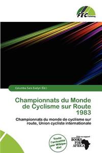 Championnats Du Monde de Cyclisme Sur Route 1983