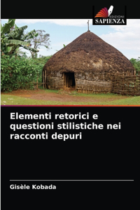 Elementi retorici e questioni stilistiche nei racconti depuri