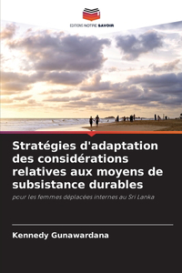 Stratégies d'adaptation des considérations relatives aux moyens de subsistance durables