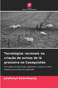 Tecnologias racionais na criação de ovinos de lã grosseira no Cazaquistão