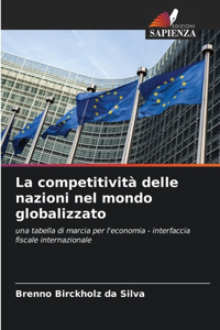 competitività delle nazioni nel mondo globalizzato