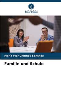 Familie und Schule